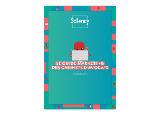 Le guide marketing des cabinets d'avocats