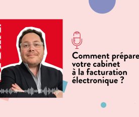 podcast facturation électronique